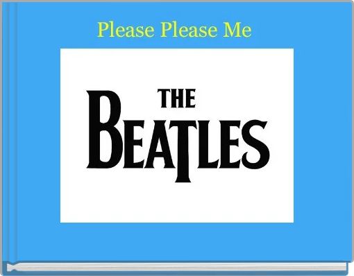 Book Cover for: Please Please Me 