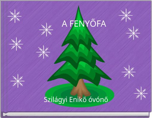 Front cover of 'A FENYŐFA' 