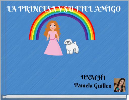 Front cover of 'LA PRINCESA Y SU FIEL AMIGO' 