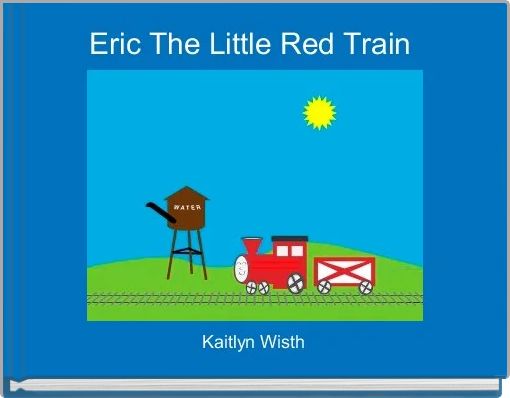 Front cover of 'Eric The Little Red Train ' 