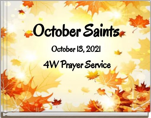 October Saints October 13, 2021