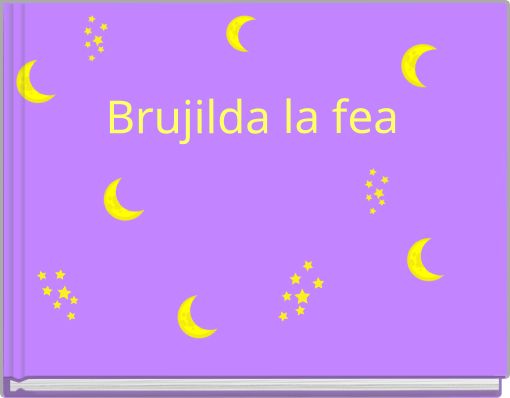 Brujilda la fea