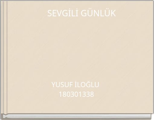 SEVGİLİ GÜNLÜK