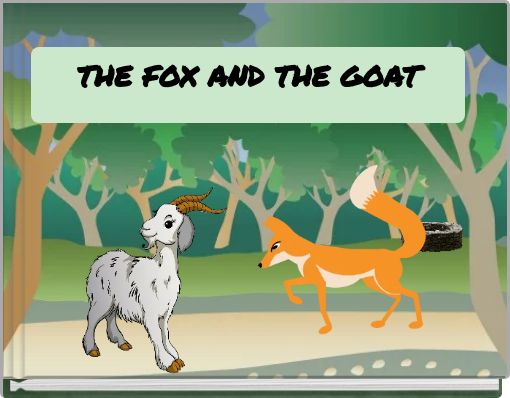 THE FOX AND THE GOAT