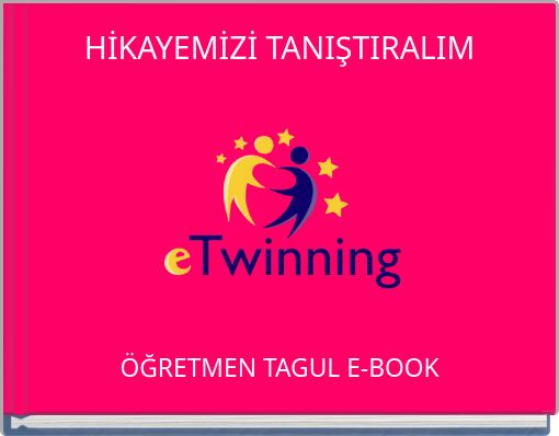 HİKAYEMİZİ TANIŞTIRALIM