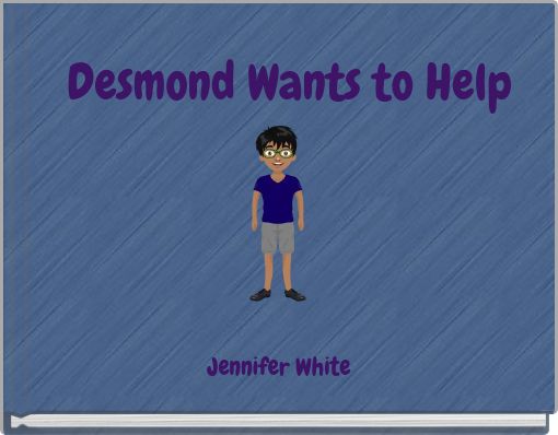 Desmond Wants to Help