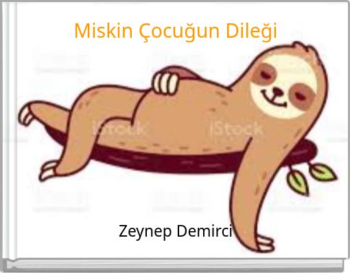 Miskin Çocuğun Dileği