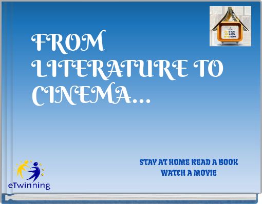 FROM LITERATURE TO CINEMA...