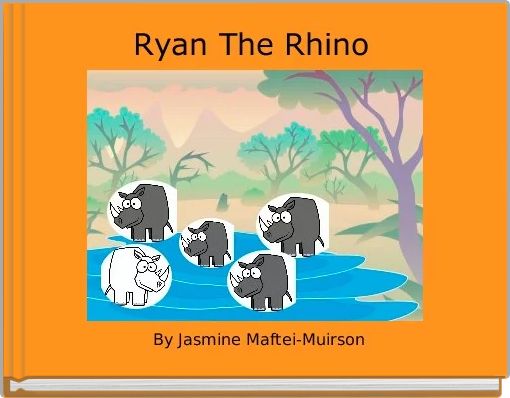 Front cover of 'Ryan The Rhino' 