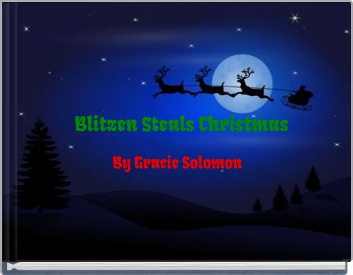 Front cover of 'Blitzen Steals Christmas' 