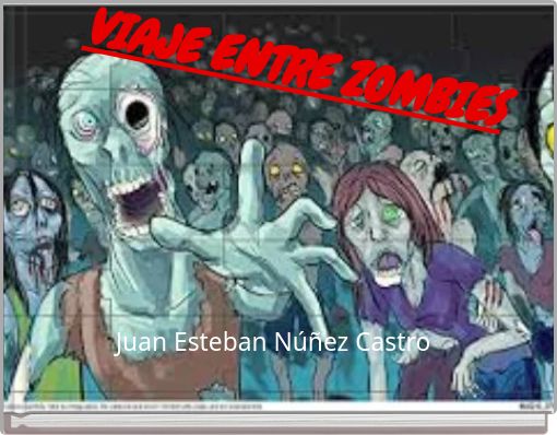 VIAJE ENTRE ZOMBIES