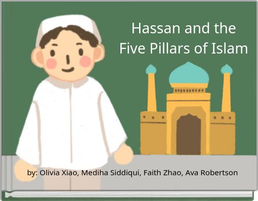 Front cover of 'Hassan and the Five Pillars of Islam' 