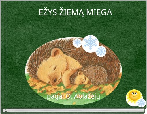 Front cover of 'EŽYS ŽIEMĄ MIEGA' 