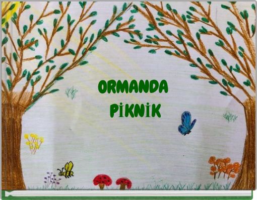 ORMANDA PİKNİK
