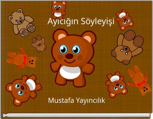 Ayıcığın Söyleyişi