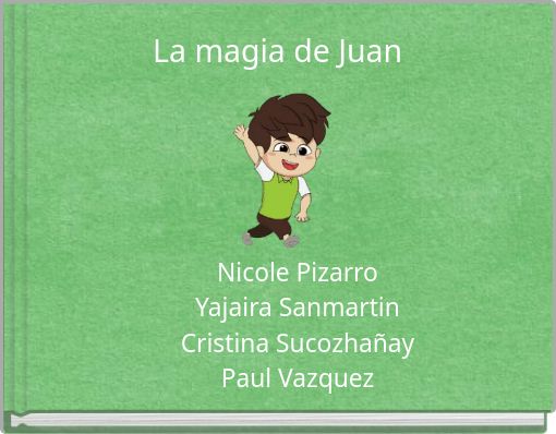 La magia de Juan
