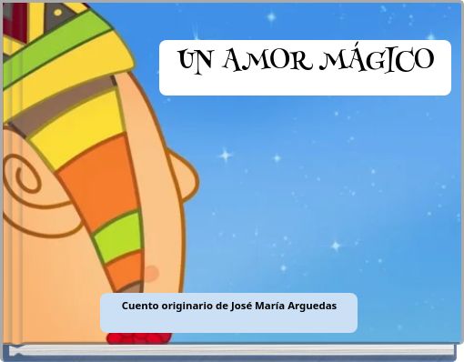 UN AMOR MÁGICO