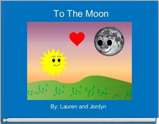 Front cover of ' To The Moon' 