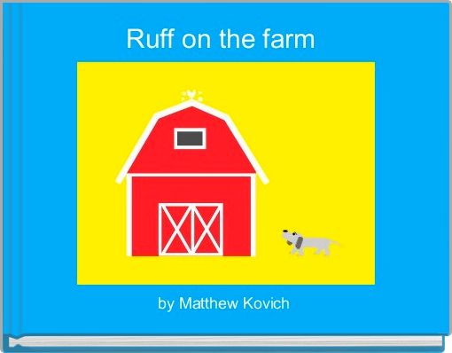 Front cover of 'Ruff on the farm ' 