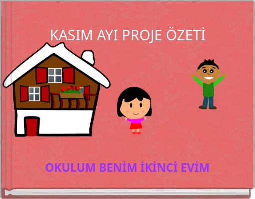 KASIM AYI PROJE ÖZETİ