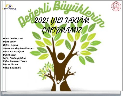 2021 YILI TAKVİM ÇALIŞMAMIZ