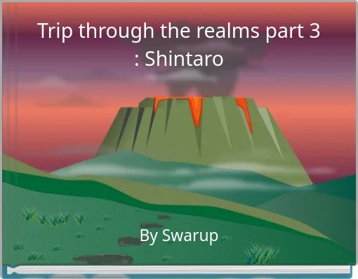 Trip through the realms part 3 : Shintaro