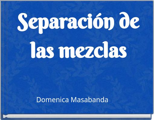 Separación de las mezclas