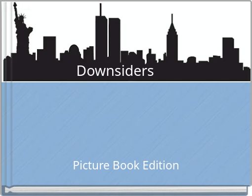 Downsiders