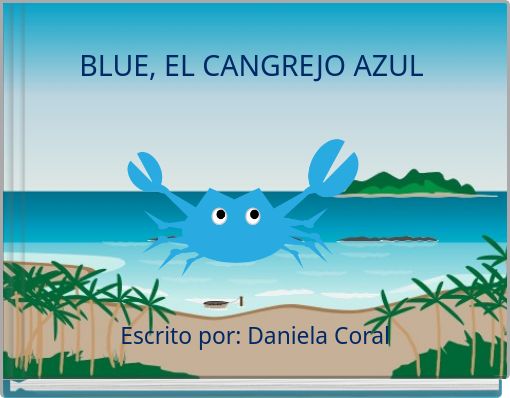 BLUE, EL CANGREJO AZUL