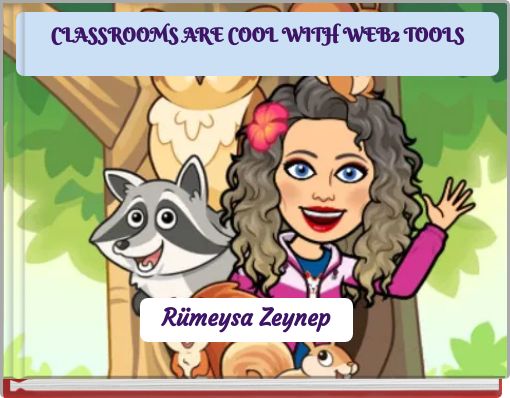 CLASSROOMS ARE COOL WITH WEB2 TOOLS