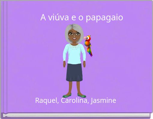 A viúva e o papagaio