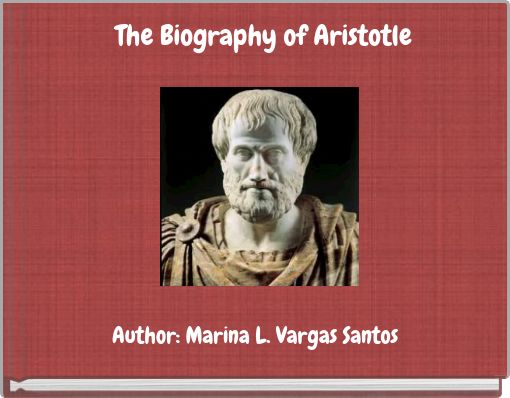 Front cover of 'The Biography of Aristotle' 