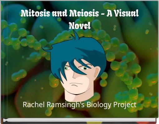 Mitosis and Meiosis - A Visual Novel