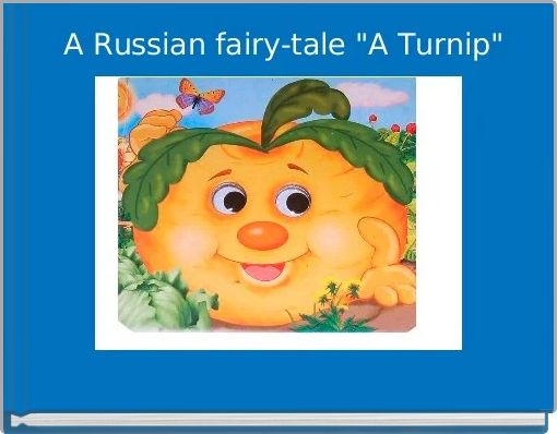 Front cover of ' A Russian fairy-tale 