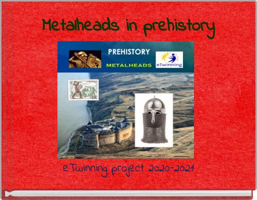 Metalheads in prehistory