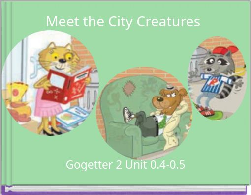 Book Cover for: Meet the City Creatures
