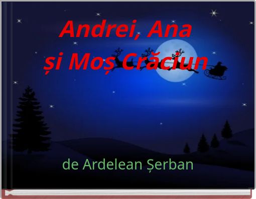 Front cover of 'Andrei, Ana și Moș Crăciun' 