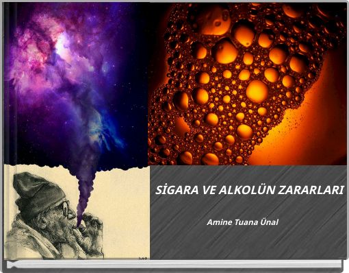 SİGARA VE ALKOLÜN ZARARLARI
