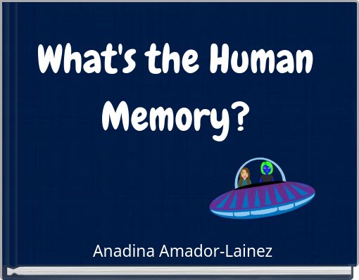 What's the Human Memory?