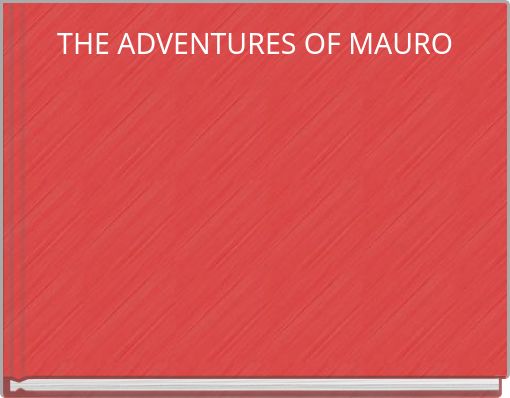 Book Cover for: THE ADVENTURES OF MAURO