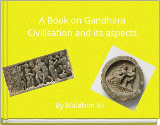A Book on Gandhara Civilisation and its aspects