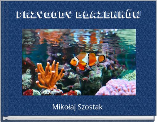 Przygody błazenk&oacute;w