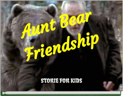 Aunt Bear Friendship