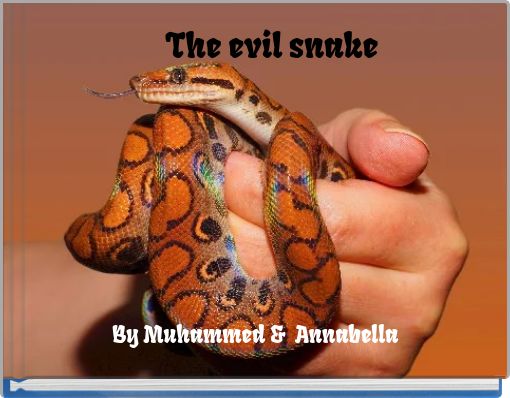 The evil snake