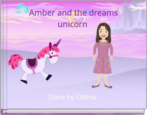 Front cover of 'Amber and the dreams unicorn' 