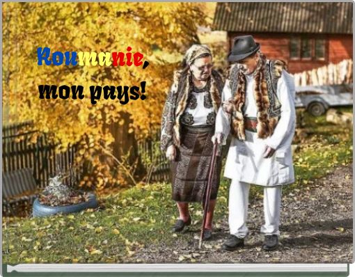 Book Cover for: Roumanie, mon pays!