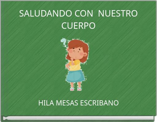 SALUDANDO CON NUESTRO CUERPO