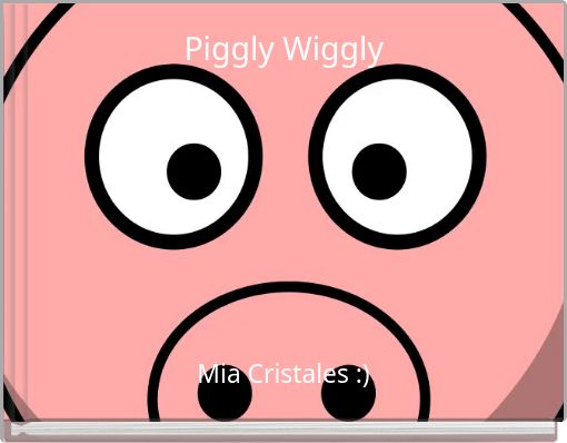 Piggly Wiggly