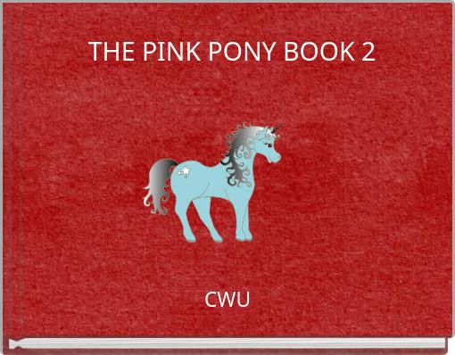 THE PINK PONY BOOK 2