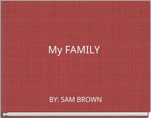 My FAMILY